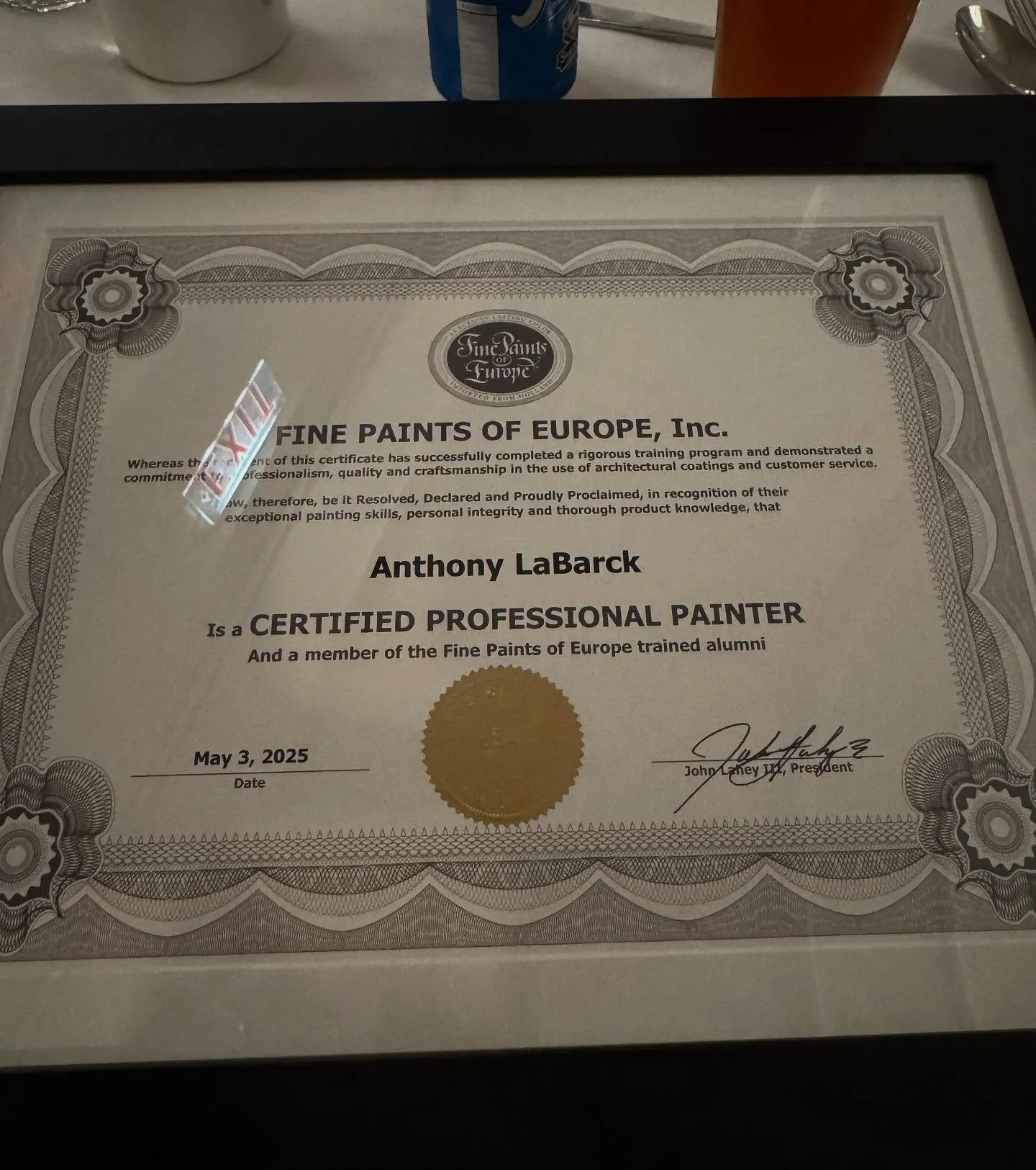 Fine Paints of Europe Certified Professional Painter certificate awarded to Anthony LaBarck in 2025